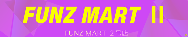 FUNZ MART II